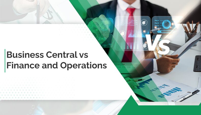 Business Central Vs Finance and Operations