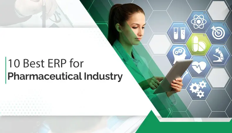 best erp for pharmaceutical industry