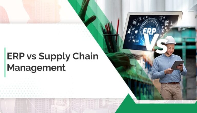 ERP vs Supply Chain Management - Evincible Solutions
