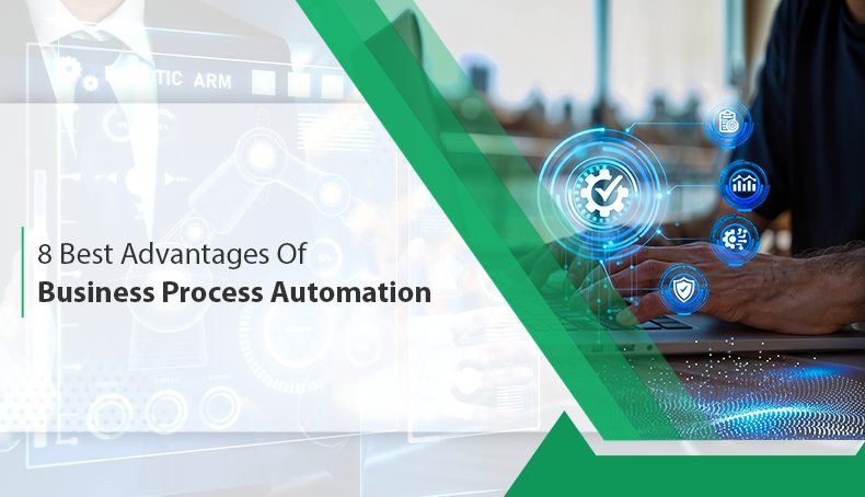 Best Advantages of Business Process Automation