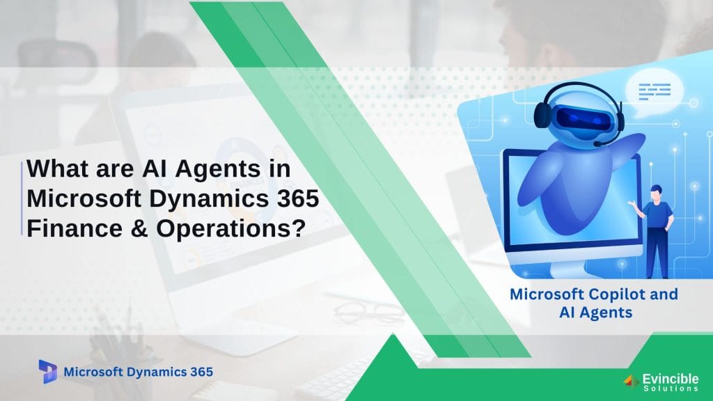 AI Agents in Microsoft Dynamics 365 Finance and Operations
