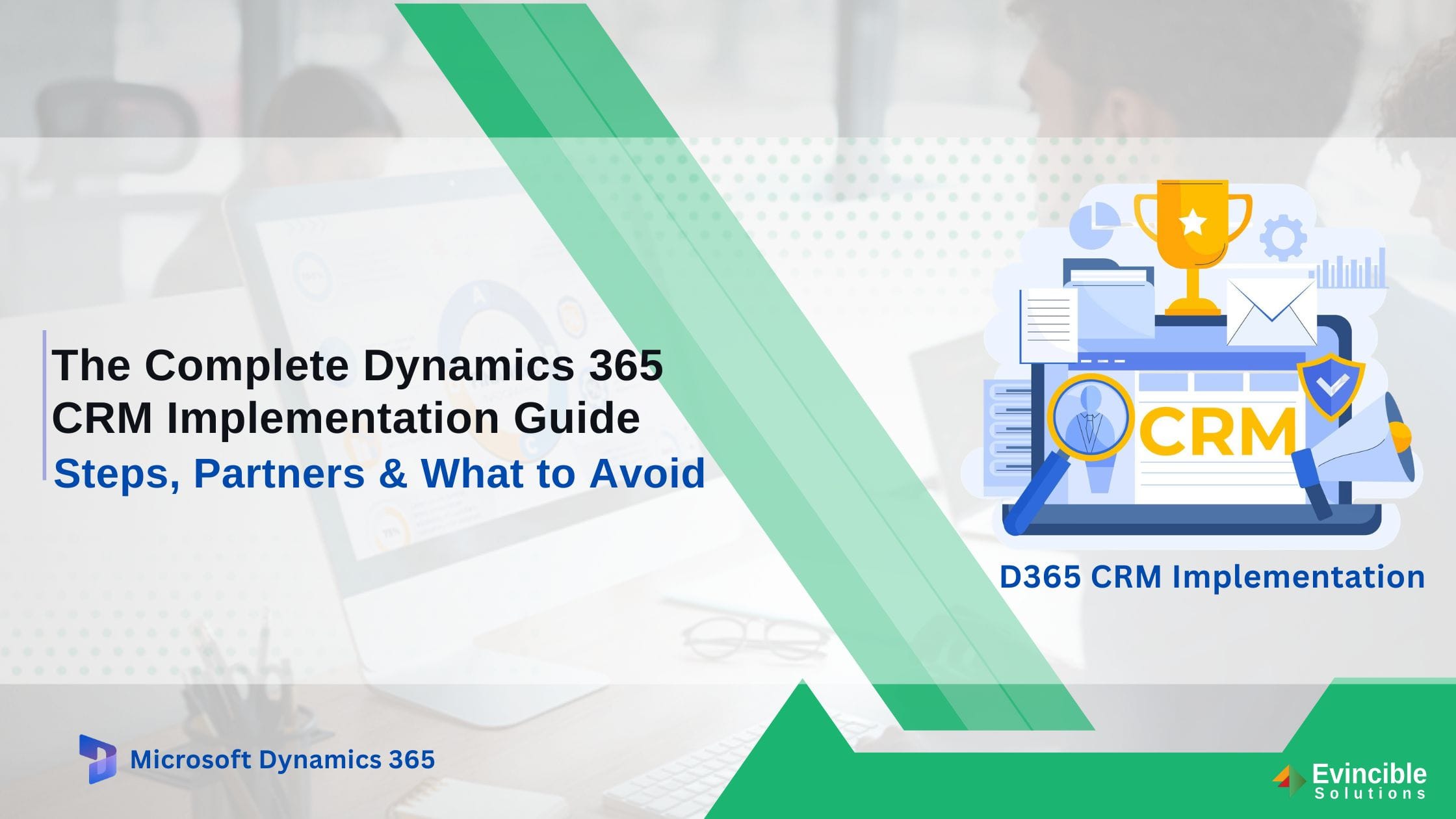 Dynamics 365 CRM implementation