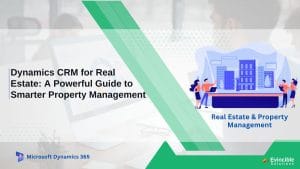 Dynamics CRM for Real Estate