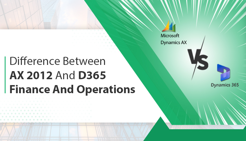 Difference-Between-AX-2012-and-D365-Finance-And-Operations