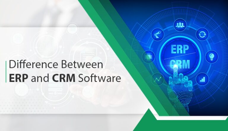 Difference Between ERP and CRM Software | Evincible Solutions