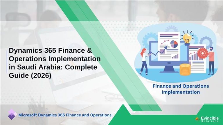 Dynamics 365 Finance and Operations Implementation in Saudi Arabia ...