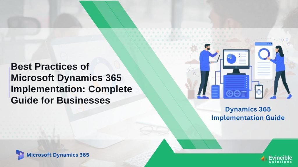 Microsoft Dynamics 365 Implementation | Best Practices for Businesses