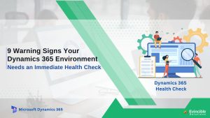 Dynamics 365 health check