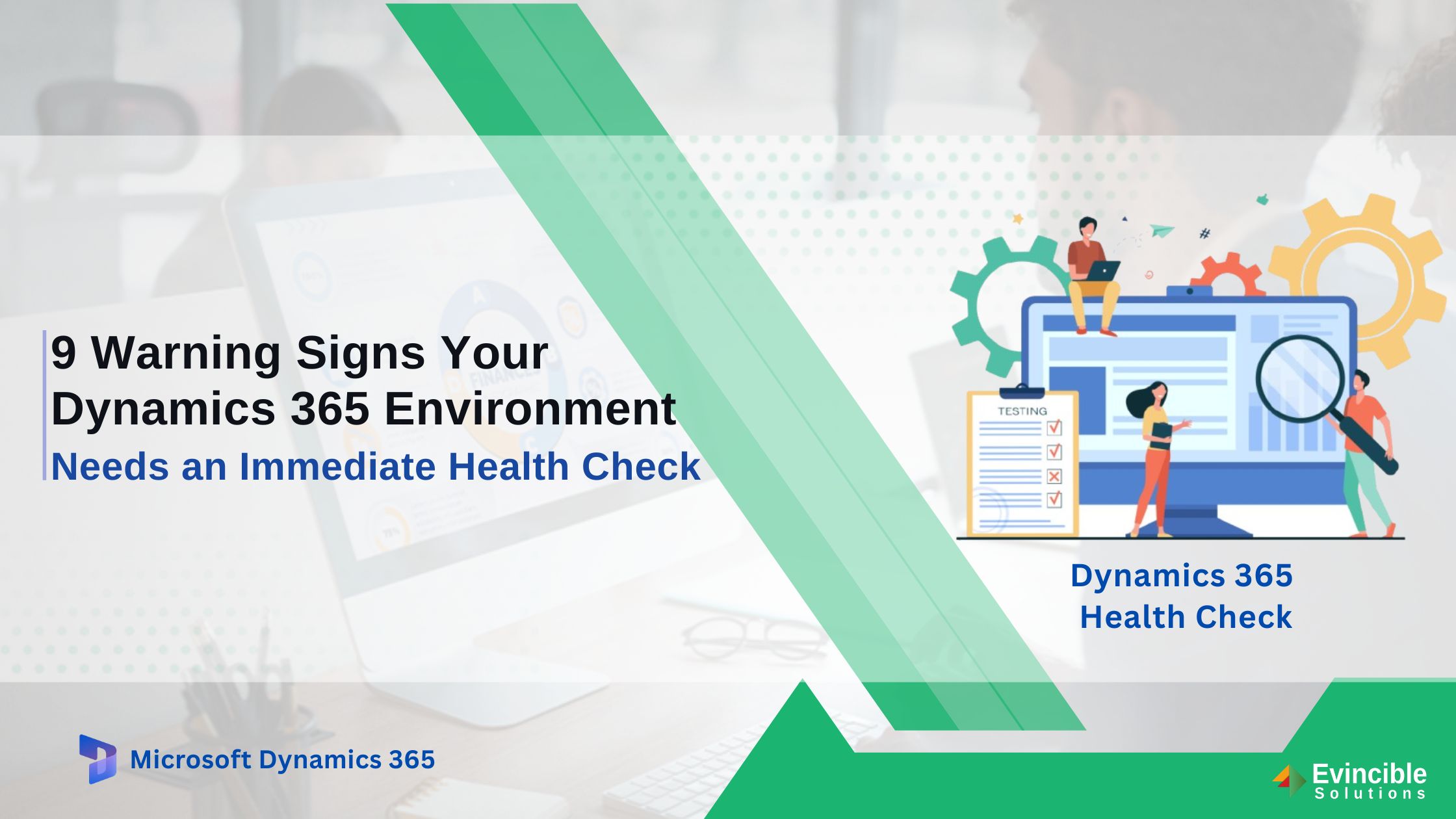 Dynamics 365 health check